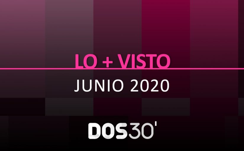 LO + VISTO JUNIO 2020